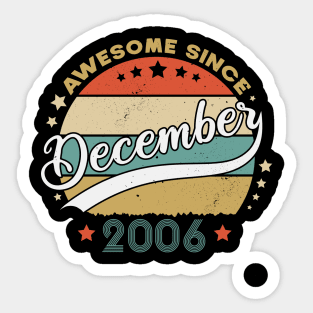 Awesome Since December 2006 Birthday Retro Sunset Vintage Funny Gift For Birthday Sticker